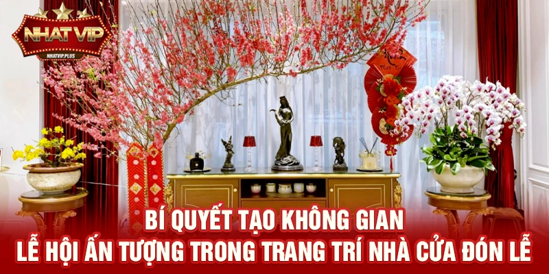 bi quyet tao khong gian le hoi an tuong trong trang tri nha cua don le Bí quyết tạo không gian lễ hội ấn tượng trong Trang trí nhà cửa đón lễ